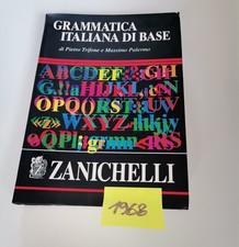 Grammatica italiana di base Zanichelli  1001968