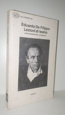 Eduardo De Filippo - LEZIONI DI TEATRO all'Università La Sapienza - Einaudi