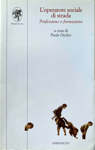 Operatore sociale strada - l'operatore,