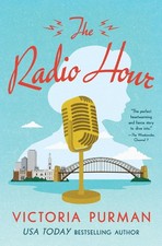 The Radio Hour: A Novel