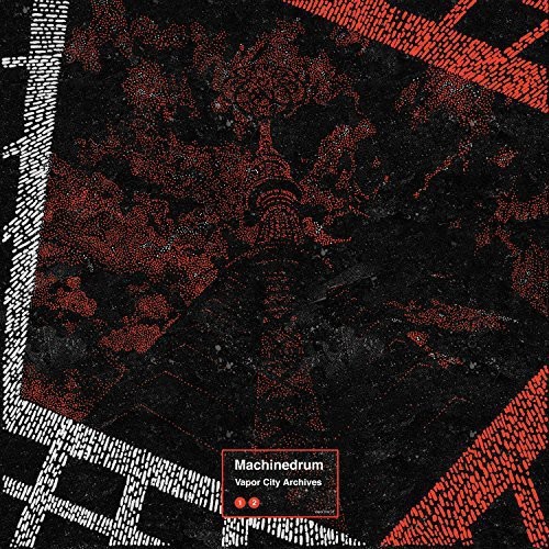 Machinedrum vapor city - vapor,