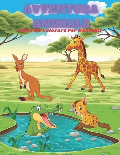 Avventura animale libro da - avventura,