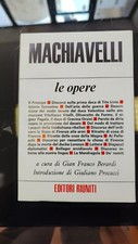 MACHIAVELLI Opere Scelte