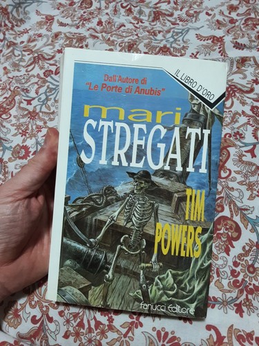 Tim powers mari stregati - stregati,
