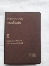 Lezionario Meditato 8 Settimane 29-34