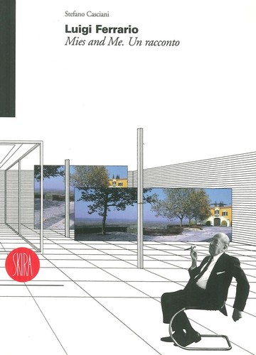Luigi ferrario mies and - mies,
