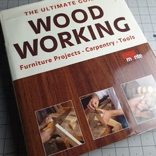 Ultimate Guide Wood Working Dumont Monte 2001 Hardback Book