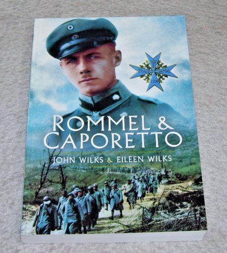 Rommel caporetto john - &,