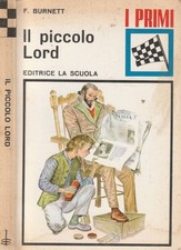 Il piccolo Lord. . F. Burnett