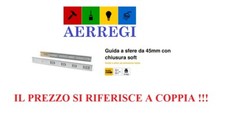 GUIDE SCORREVOLI a SFERE per