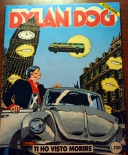 DYLAN DOG  n.27 TI HO VISTO MORIRE Bonelli (1991) 1° Prima Ristampa OTTIMO