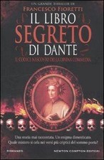 Il libro segreto di Dante. Il