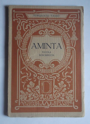 Aminta favola boscareccia - aminta, di