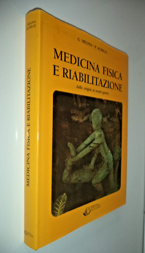Medicina fisica - medicina, e