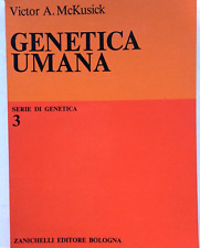 GENETICA UMANA - VICTOR A. McKUSICK, ZANICHELLI EDITORE. 1975