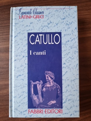 Catullo canti fabbri - catullo,