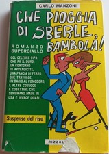 CHE PIOGGIA DI SBERLE