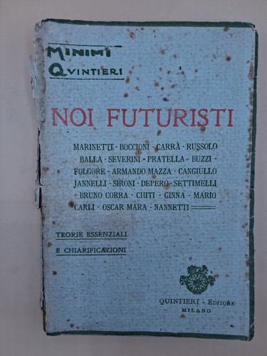 Noi futuristi libro futurismo - noi,