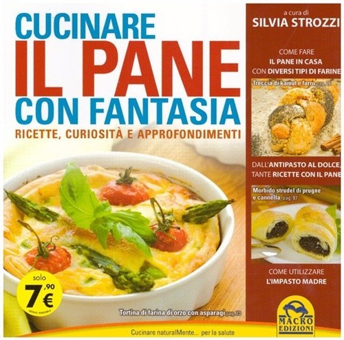 Cucinare pane con fantasia - cucinare,