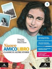 Nuovo amico libro. Con quaderno. Per la Scuola media.