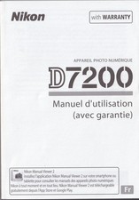 NIKON MANUALE D'USO  NIKON D7200, NUOVO, IN FRANCESE, 395 PAGINE 10X15CM