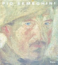 PIO SEMEGHINI AA.VV. ELECTA 1988  BROSSURA CON ALETTE