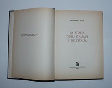 Gioacchino Volpe - La storia degli italiani e dell'Italia. Volpe 1974