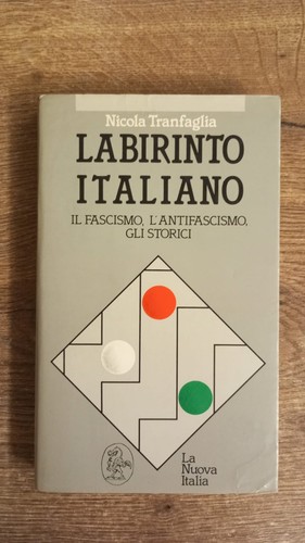 Tranfaglia labirinto italiano - tranfaglia,
