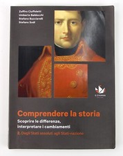 Comprendere La Storia 2 - Stati Assoluti agli Stati-Nazione - Vol. 2 - G. D'Anna