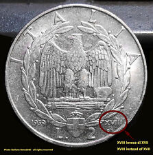 2 Lire del 1939 Regno d'Italia - Errore di Conio rarissimo XVIII invece di XVII
