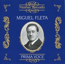 Prima Voce - Miguel Fleta von