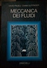 Pinueli e Gutfinger MECCANICA DEI FLUIDI Zanichelli 1995 ok