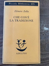 Elemire zolla che cos - zolla-che, la