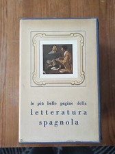 Le più belle pagine della letteratura Spagnola - Nuova Accademia 1959-1960