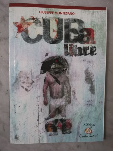 Cuba libre giuseppe - ,