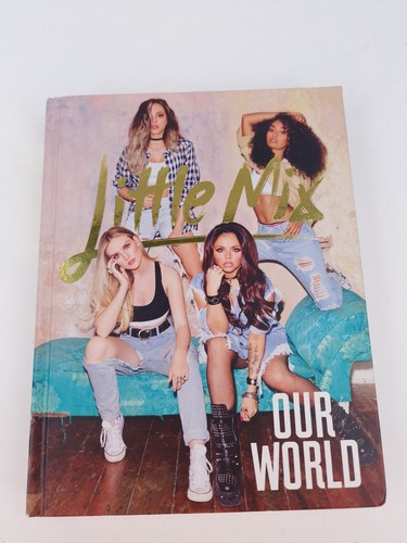 Little mix our world book - world,