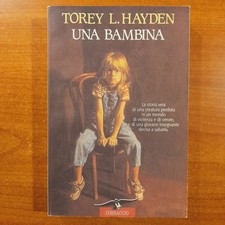 Una bambina - Torey L. Hayden
