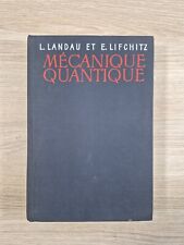 Landau et Lifchitz - Physique Théorique TOME 3 : Mécanique Quantique - MIR 1967
