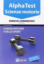 alpha test scienze motorie 8 esercizi commentati aavv 8848317669
