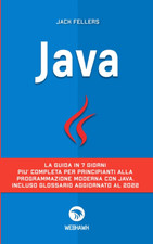 JAVA: La Guida in 7 Giorni