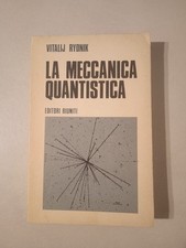 LA MECCANICA QUANTISTICA -