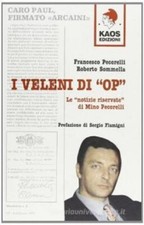 Pecorelli Sommella I veleni di OP ottimo