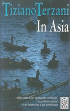 LN2- IN ASIA - TIZIANO TERZANI - TEA SAGGISTICA - B - JXS151