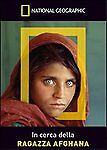National Geographic. In cerca della ragazza afghana  -- DVD Pari Al Nuovo 