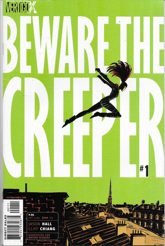 Beware the creeper - beware,