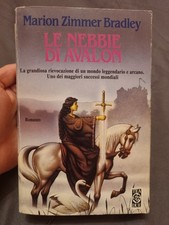 LE NEBBIE DI AVALON di MARION ZIMMER BRADLEY - Romanzo  Teadue 1993    B