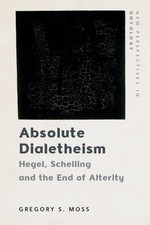 Absolute dialetheism hegel - absolute,