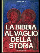 LA BIBBIA AL VAGLIO DELLA
