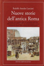 Lanciani, Rodol..NUOVE STORIE DELL'ANTICA ROMA