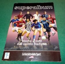 SUPERALBUM "Storia e Miti del Calcio Italiano" con 247/270 Figurine ed. Gazzetta